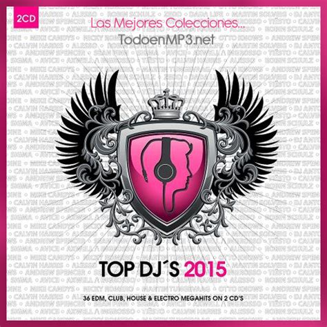 VA   Top DJ s 2015 [2CDs][320Kbps][MEGA][EDM]   Somos Todo ...
