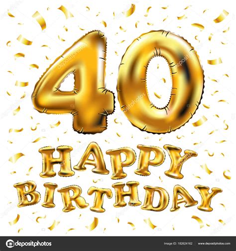 Vector de feliz cumpleaños 40 celebración de oro globos y ...