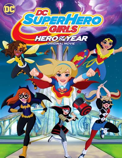 Ver DC Superhero Girls: Héroe del año  2016  online