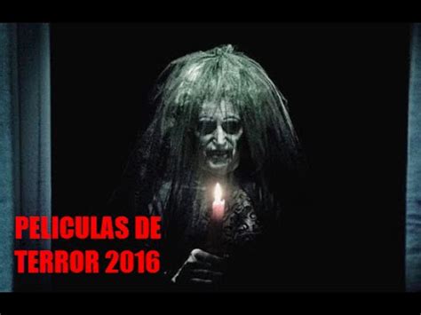 Ver peliculas de terror 2016 de estreno | completa en ...
