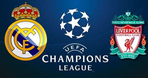 Ver Real Madrid   Liverpool online, gratis y en directo ...