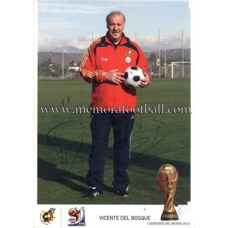 VICENTE DEL BOSQUE  Campeón del Mundo 2010   Memora Football