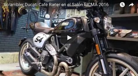 Vídeo de las nuevas Scrambler Ducati Café Racer y Desert ...