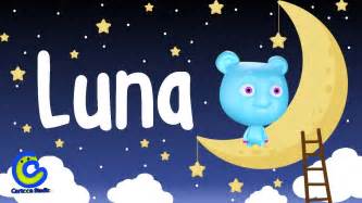 Vídeos infantiles para niños | Luna | canciones para bebes ...