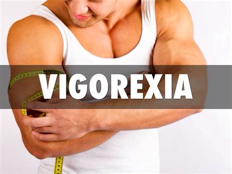 Vigorexia: O que é, Causas, Sintomas e Tratamento