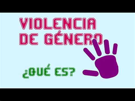 Violencia de Género ¿Qué es? | Notas de Daniel   YouTube