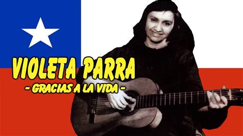 Violeta Parra   Gracias A La Vida    Con la letra    YouTube