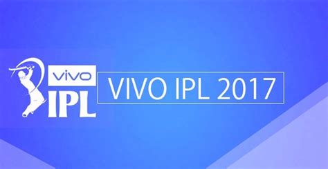 VIVO IPL 2017: Live Streaming on Star Sports, Hotstar ...