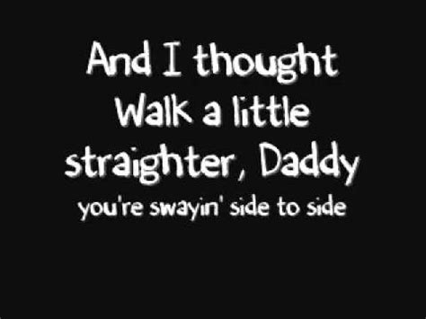 Walk a Little Straighter   Billy Currington  w/lyrics ...
