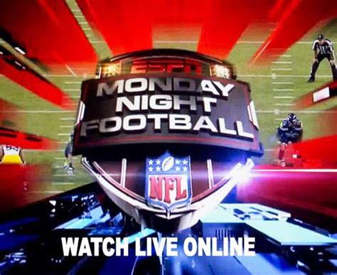 Watch Monday Night Football Live Streaming Free NFL 2016 ...
