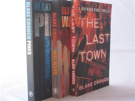 Wayward Pines Series #1 3: Books by Blake Crouch ...