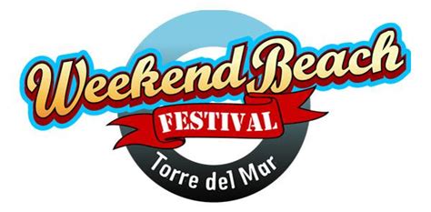 Weekend Beach Festival 2018   Cartel, Entradas y Horarios