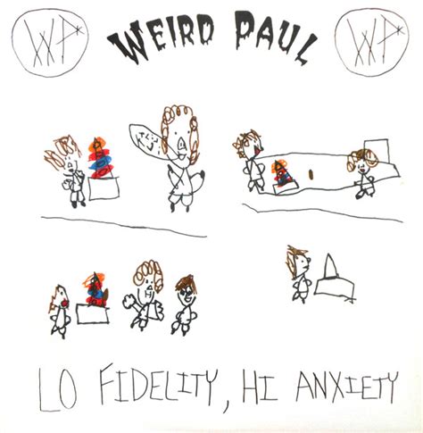 Weird Paul   Lo Fidelity, Hi Anxiety  Vinyl, US, 1991 ...