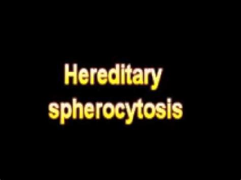 What Is The Definition Of Hereditary spherocytosis ...