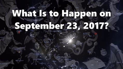What is to happen on September 23, 2017? [Makes no ...