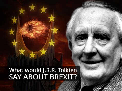 What would J.R.R. Tolkien say about Brexit? | Katehon ...