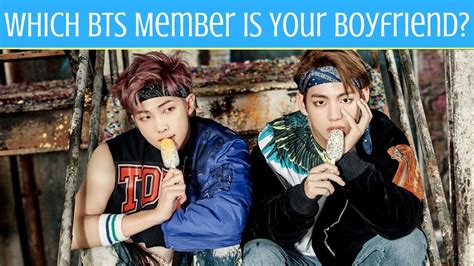 Which BTS Member Is Your Boyfriend? | Personality Test ...