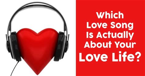 Which Love Song Is Actually About Your Love Life? | QuizDoo