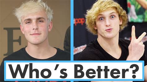 Who s Better? Logan Paul vs Jake Paul   YouTube