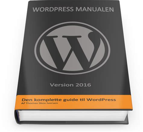 WordPress Manual 2018 | Komplet begyndervejledning på dansk