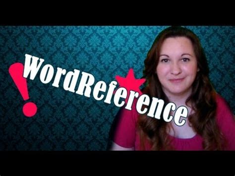 WordReference, ¡Recomendado!   YouTube