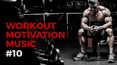 Workout Motivation Music 2018   Hardcore GYM Music #10 ...
