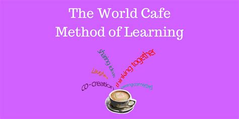 World Cafe Method of Learning | MinistryLift