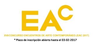 XIX Concurso Encuentros de Arte Contemporáneo  EAC 2019 ...