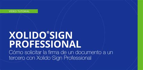 Xolido®Sign Professional   Servicio web para el envío y ...