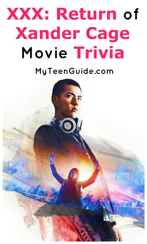 xXx: Return of Xander Cage Movie Trivia   My Teen Guide