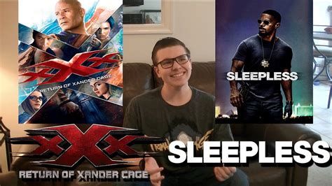 xXx: Return Of Xander Cage & Sleepless   Catch Up Reviews ...
