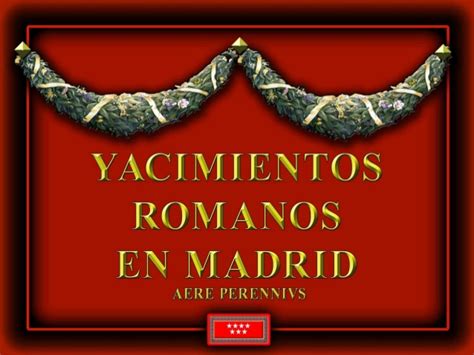 Yacimientos romanos en la Comunidad de Madrid