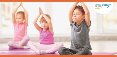 Yoga para niños al aire libre   Aprendiendo Al Aire Libre ...