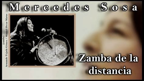 Zamba de la distancia   Mercedes Sosa   YouTube