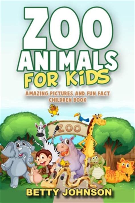 Zoo Animals for Kids: Amazing Pictures and Fun Fact ...